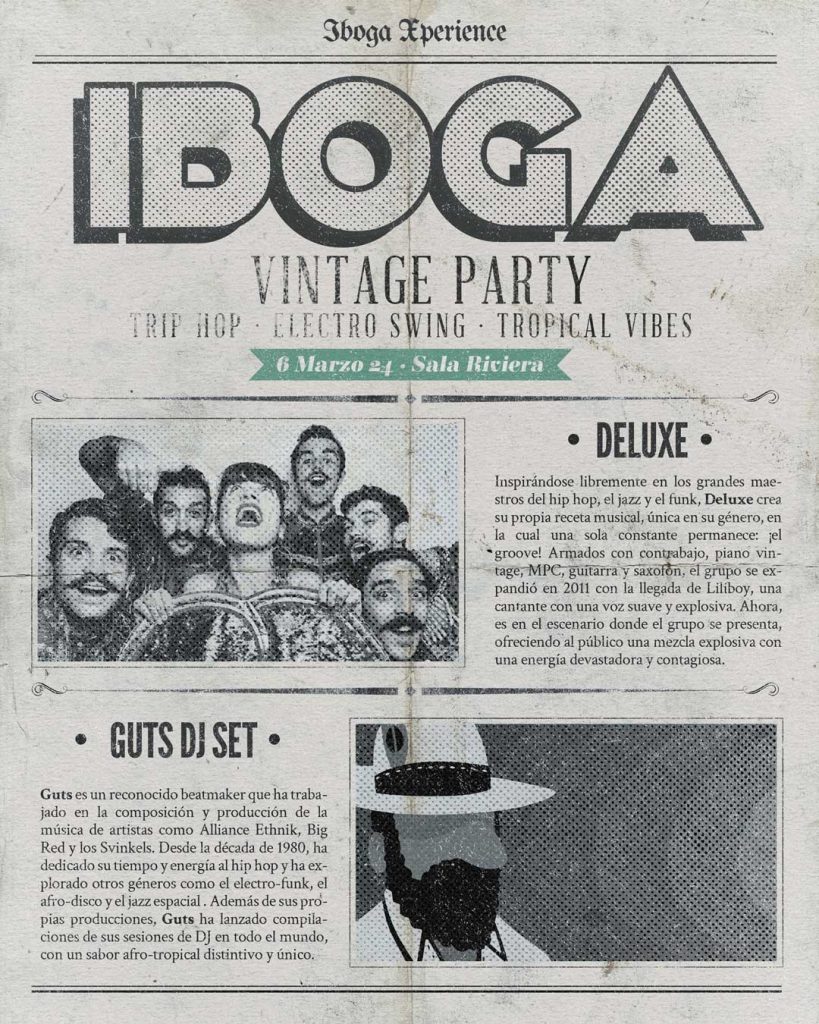 Iboga Vintage Party with Deluxe & Guts